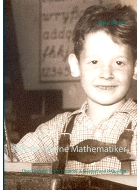 预订 Nik, der kleine Mathematiker: Über Dreisatz, Bruch, Prozente, a-Quadrat und b-Quadrat: 9783750405080