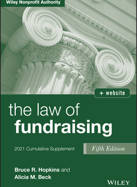 【预订】The Law Of Fundraising, 5Th Edition 2021 Cumulative Supplement 9781119757887