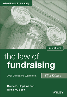 【预订】The Law Of Fundraising, 5Th Edition 2021 Cumulative Supplement 9781119757887