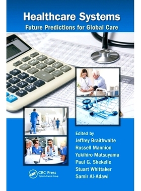 预订 Healthcare Systems: Future Predictions for Global Care