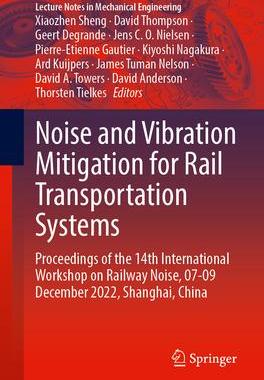 [预订]Noise and Vibration Mitigation for Rail Transportation Systems: Proceedings of the 14th Internationa 9789819978519