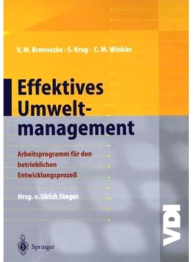 预订 Effektives Umweltmanagement: Arbeitsprogramm für den betrieblichen Entwicklungsprozeß: 9783642477713