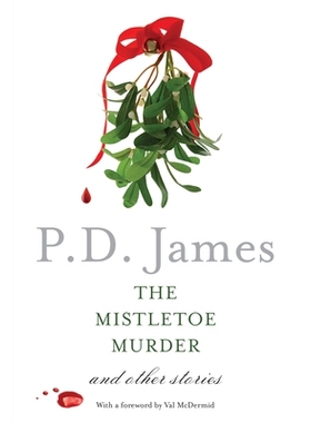 预订 The Mistletoe Murder: And Other Stories: 9781101973806