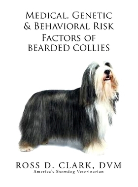 预订 Medical, Genetic & Behavioral Risk Factors of Bearded Collies: 9781503511767