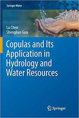 【预售】Copulas and Its Application in Hydrology and Water Resources