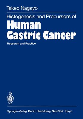 【预订】Histogenesis and Precursors of Human Gastric Cancer