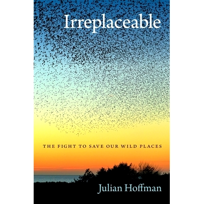 预订 Irreplaceable: The Fight to Save Our Wild Places: 9780820357683