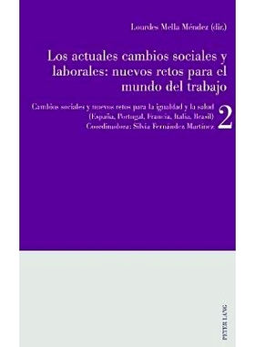 预订 Los actuales cambios sociales y laborales- nuevos retos para el mundo del trabajo: Libro 2: Cambios sociales y nuev