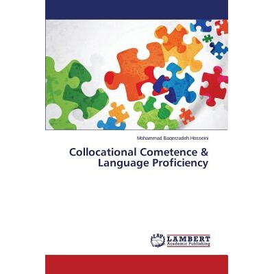 预订 Collocational Cometence & Language Proficiency 搭配Cometence &语言能力: 9783659644245