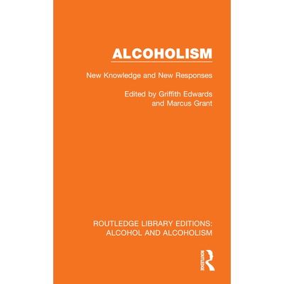 预订 Alcoholism: New Knowledge and New Responses: 9781032607580
