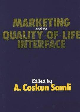 [预订]Marketing and the Quality-of-Life Interface 9780899301242