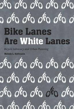 [预订]Bike Lanes Are White Lanes 9781496222312