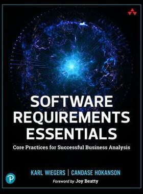 [预订]Software Requirements Essentials: Core Practices for Successful Business Analysis 9780138190286
