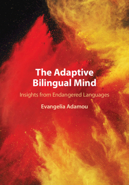 【预订】The Adaptive Bilingual Mind: Insights from Endangered Languages