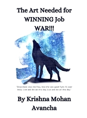 预订 The Art Needed for WINNING Job WAR!!!: 9798358818033