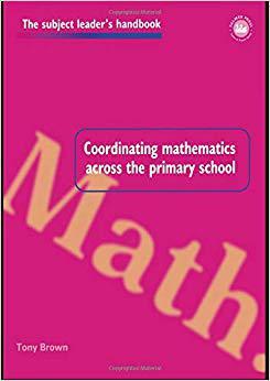 【预售】Coordinating Mathematics Across the Primary School