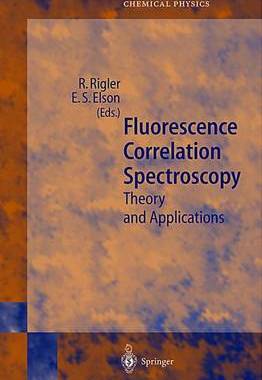 【预订】Fluorescence Correlation Spectroscopy