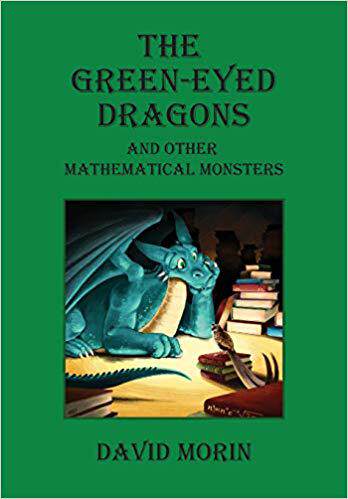 【预售】The Green-Eyed Dragons and Other Mathematical Monsters