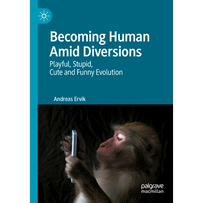 Playful, Stupid, Cute and Funny Evolutio