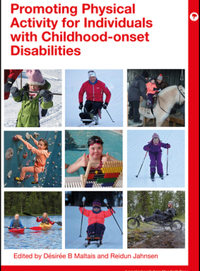 预订 Promoting Physical Activity and Fitness - Supporting Individuals With Childhood-Onset Disabilities