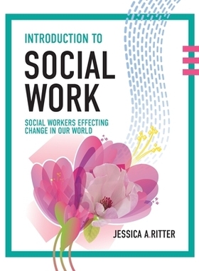 预订 Introduction to Social Work: Social Workers Effecting Change in Our World 社会工作简介：社会工作者影响我们的世界的