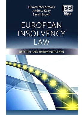 预订 European Insolvency Law: Reform and Harmonization 欧洲破产法: 9781786433305