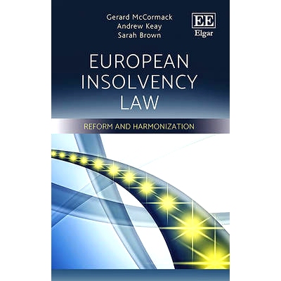 预订 European Insolvency Law: Reform and Harmonization 欧洲破产法: 9781786433305