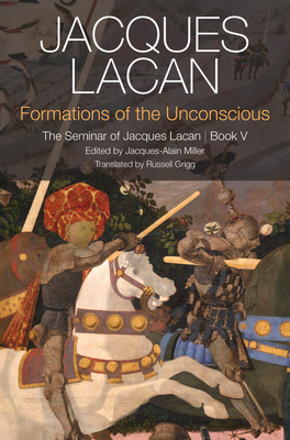 预订 Formations of the Unconscious - the Seminar of Jacques Lacan, Book V 2E