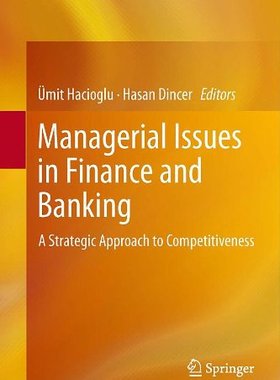 【预订】Managerial Issues in Finance and Banking