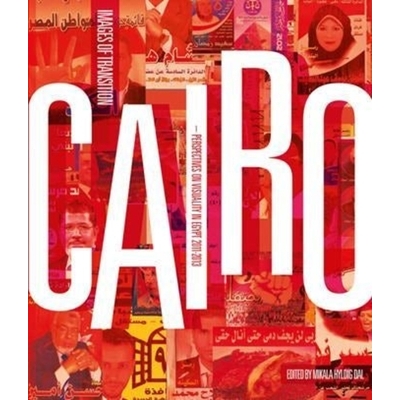 Perspectives on Visuality in Egypt 2011-