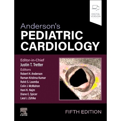 预订 Anderson’s Pediatric Cardiology: 9780443118517