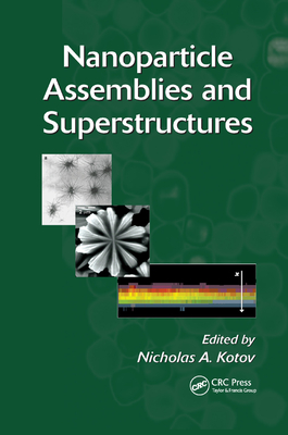 【预订】Nanoparticle Assemblies and Superstructures