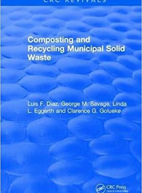 【预售】Composting and Recycling Municipal Solid Waste