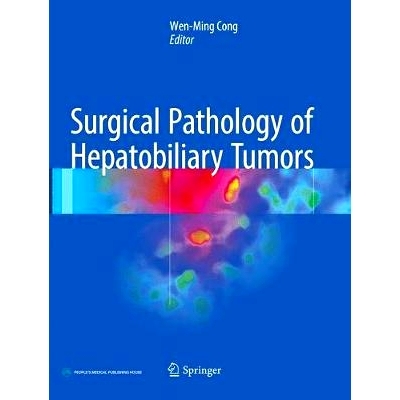 预订 Surgical Pathology of Hepatobiliary Tumors: 9789811098994