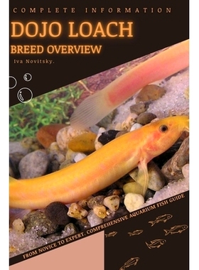 预订 Dojo Loach: From Novice to Expert. Comprehensive Aquarium Fish Guide: 9798397595506