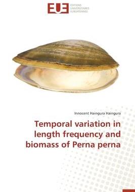 [预订]Temporal variation in length frequency and biomass of Perna perna 9783639609769