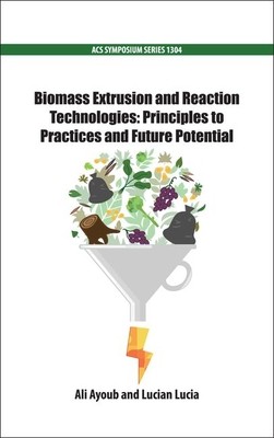 【预订】Biomass Extrusion and Reaction Technologies