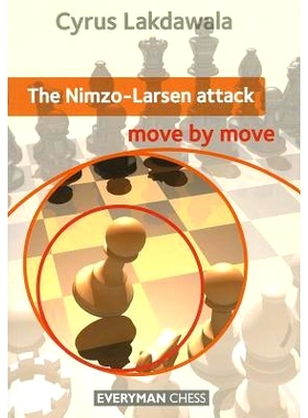 预订 The Nimzo-Larsen Attack: Move by Move: 9781781941126