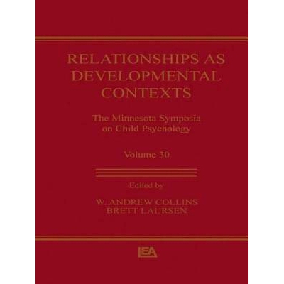 预订 Relationships as Developmental Contexts: The Minnesota Symposia on Child Psychology, Volume 30: 9781138002784
