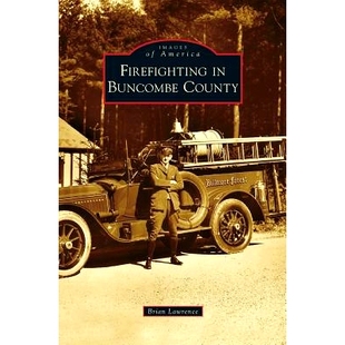 预订 Firefighting in Buncombe County: 9781531673253