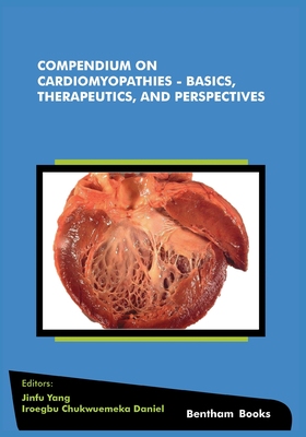 【预订】Compendium on Cardiomyopathies - Basics, Therapeutics, and Perspectives