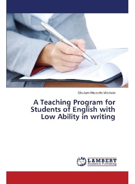预订 A Teaching Program for Students of English with Low Ability in writing: 9783659369810