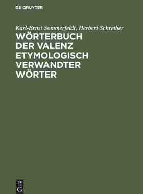 【预订】Wörterbuch der Valenz etymologisch verwandter Wörter 9783484601666