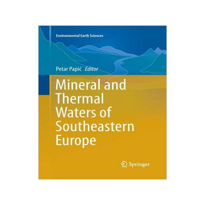预订 Mineral and Thermal Waters of Southeastern Europe