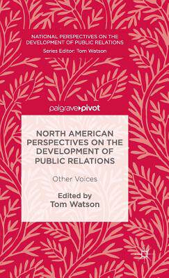 【预订】North American Perspectives on the Development of Public Relations