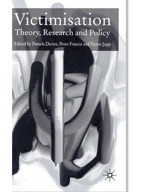 预订 Victimisation: Theory, Research and Policy: 9780333925010