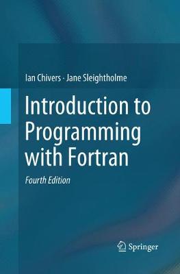 【预订】Introduction to Programming with FORTRAN