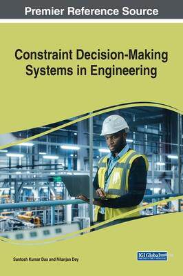 [预订]Constraint Decision-Making Systems in Engineering 9781668473436
