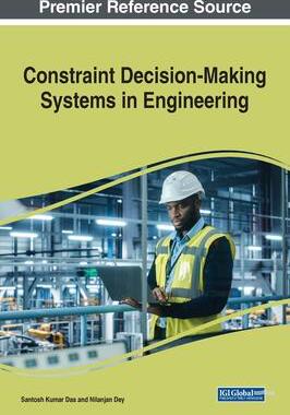 [预订]Constraint Decision-Making Systems in Engineering 9781668473436