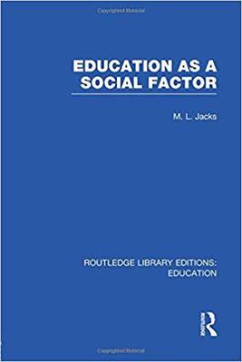 【预售】Education as a Social Factor (RLE Edu L Sociology of Education)